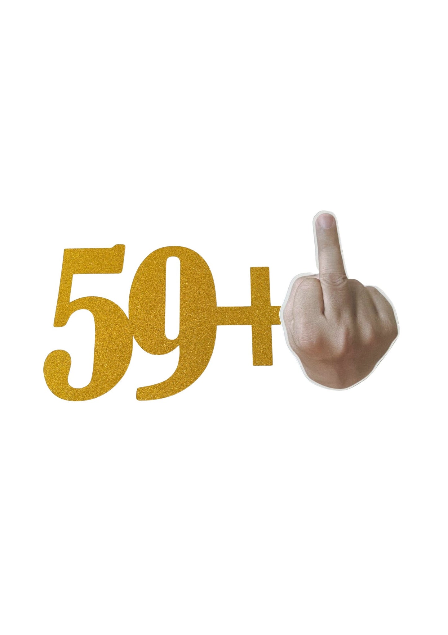 59+ middle finger cake topper, 60 birthday celebration, funny birthday party decor