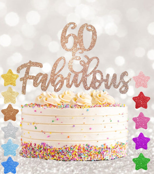 60 fabulous glitter cake topper, 30,40,50,60 birthday cake decoration, special birthday, birthday cake topper